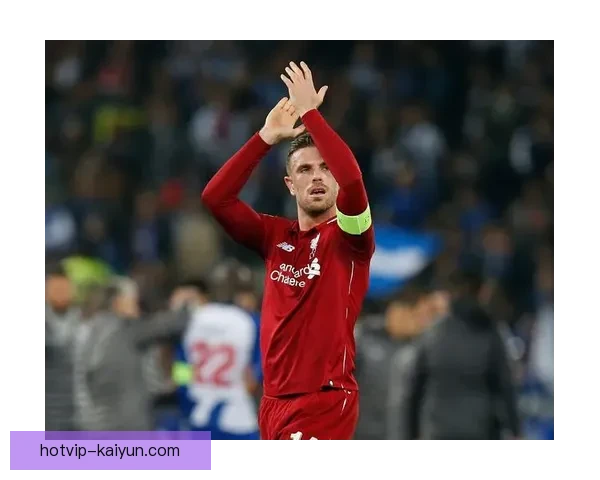 亨德森在球队中的贡献逐渐显现，近期表现稳健引人关注